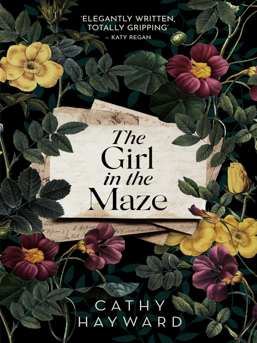 Title details for The Girl in the Maze by Cathy Hayward - Available